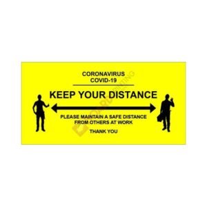 Keep Your Distance - 900mm x 450mm - 5mm Foamex
